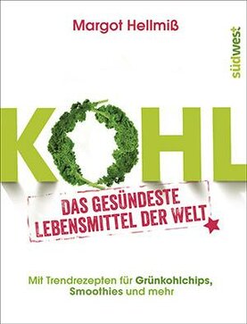 Buch: Kohl-Das gesndeste Lebensmittel der Welt von Margot Hellmi
