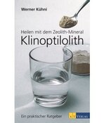 Buch: Heilen mit dem Zeolith-Mineral Klinoptilolith von...