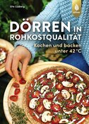 Buch: Ute Ludwig vom Erfolgsblog Nordisch roh: Drren in...