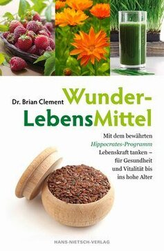 Buch: Wunderlebensmittel von Dr. Brian Clement